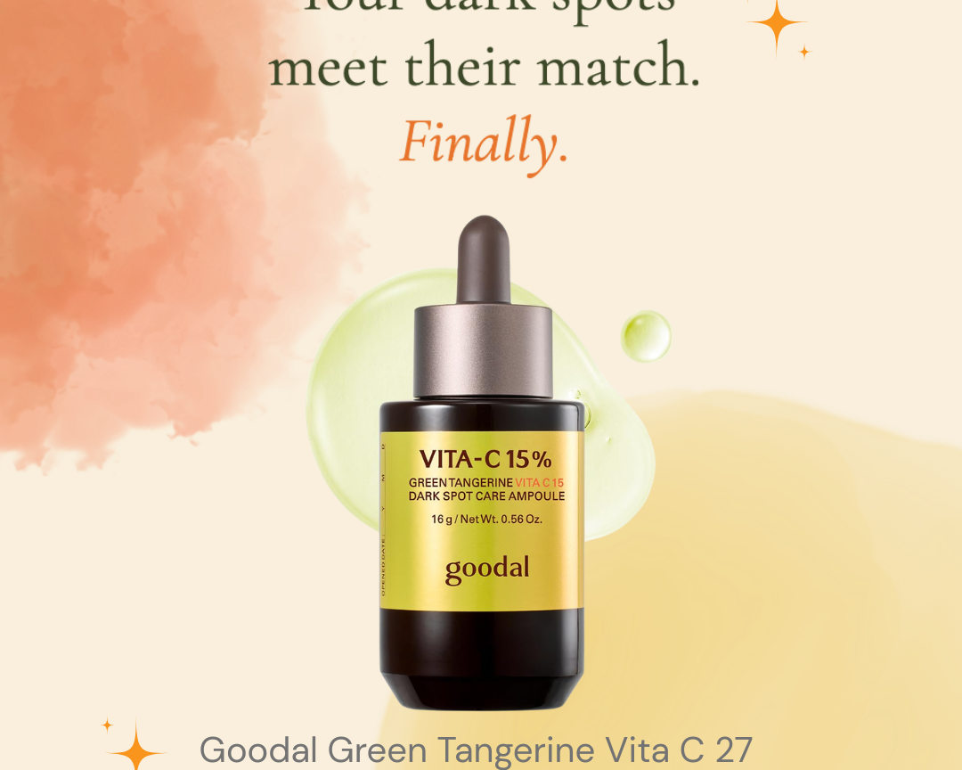 Your Dark Spots Meet Their Match ✨ Goodal Green Tangerine Vita C 27 Dark Spot Ampoule Review: Olive Kollection