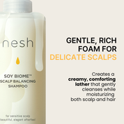 Nesh Soy Biome Scalp Balancing Shampoo