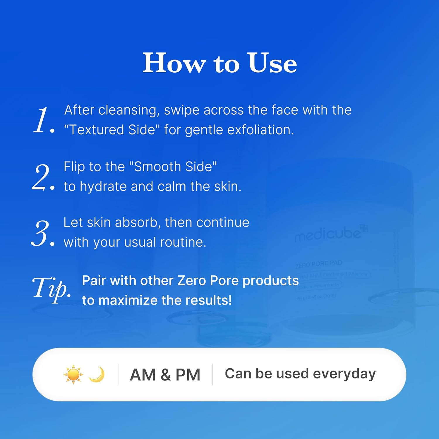 Medicube Zero Pore Pads how to use – swipe face morning or evening AHA BHA exfoliating toner pads Korean skincare