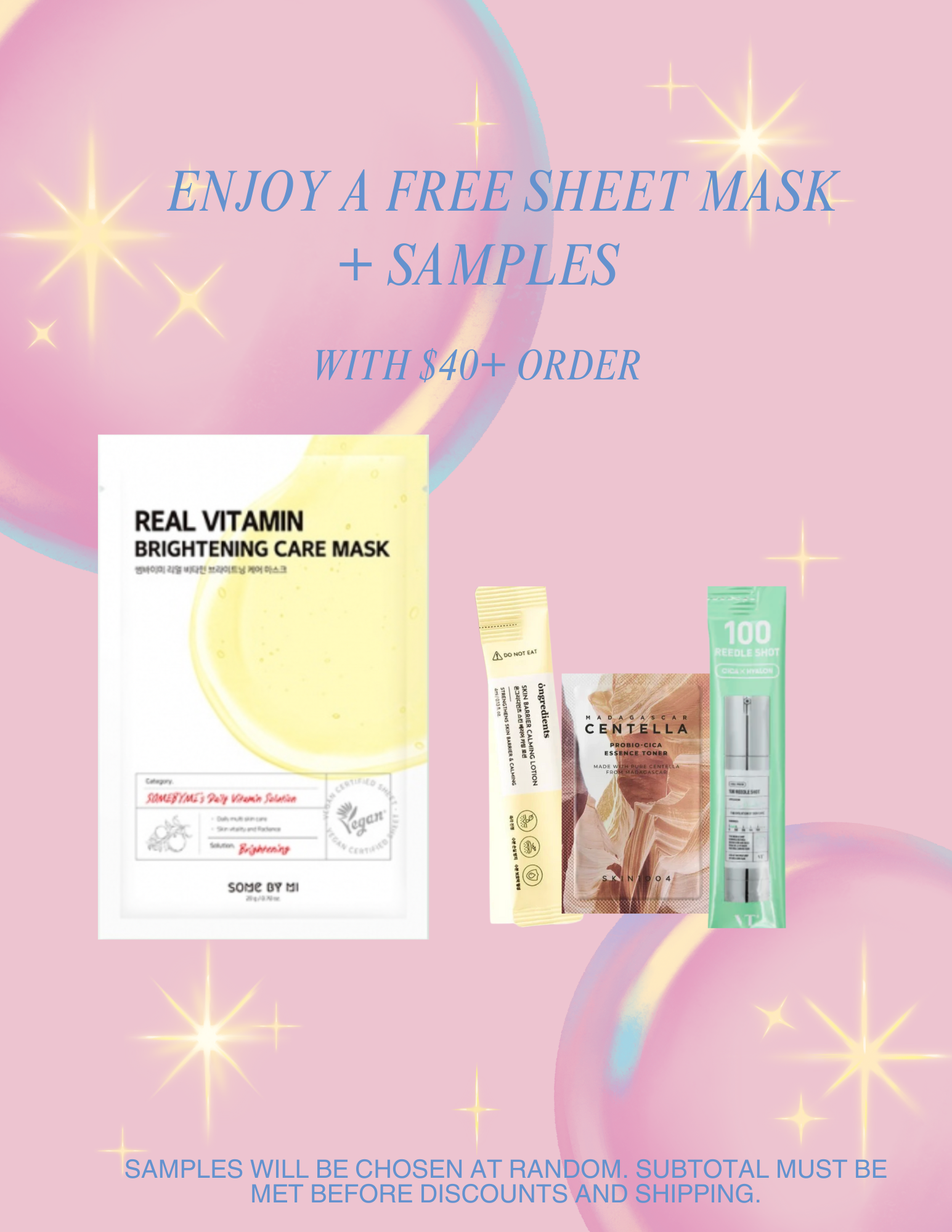 One Free Sheet Mask + Samples